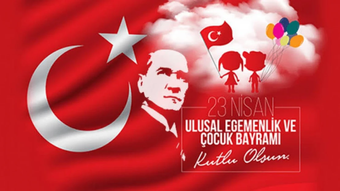 23 Nisan Çocuk Bayramı kutlama mesajları