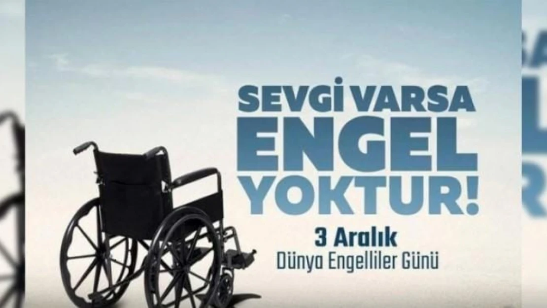 3 Aralık Dünya engelliler günü mesajları