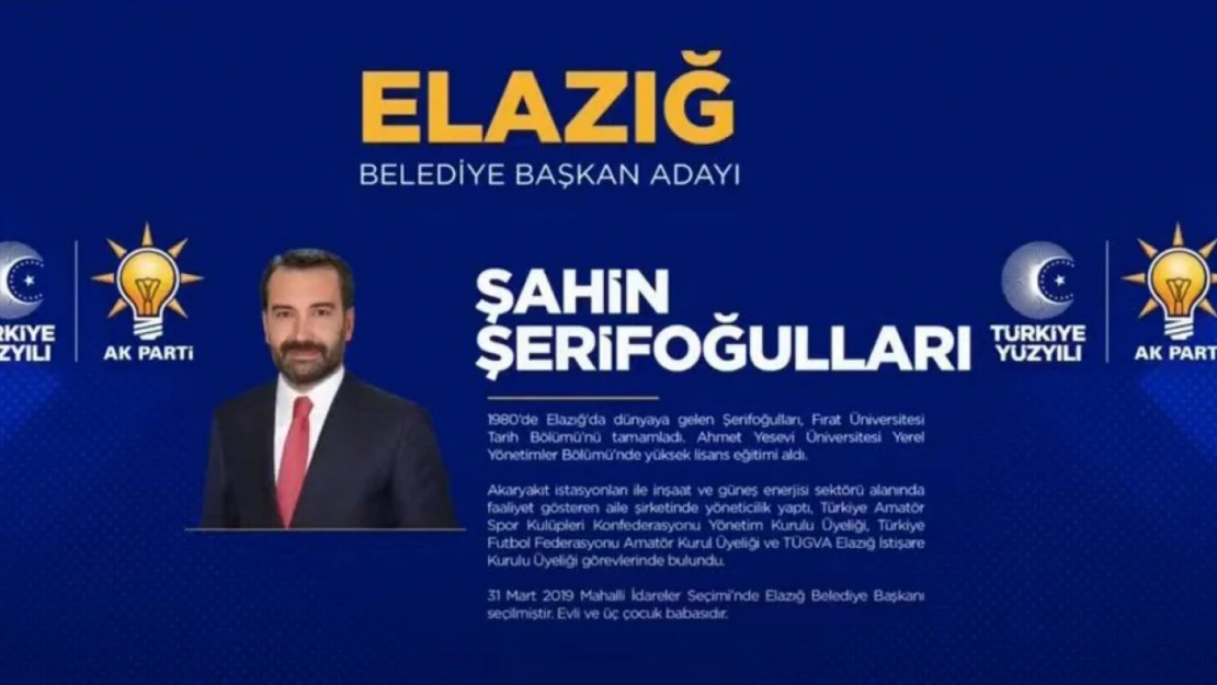 Ak Parti'nin Elazığ belediye başkan adayı belli oldu