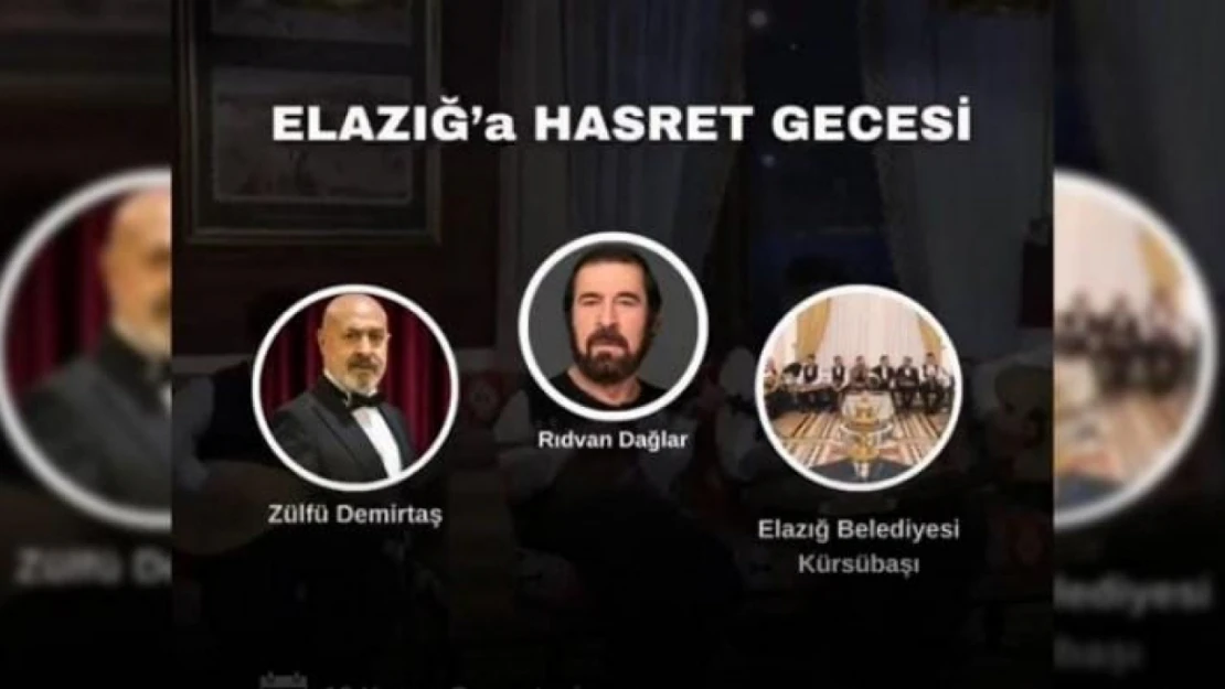 Aydın'daki Elazığlılar, 'Elazığ'a hasret gecesi'nde buluşuyor