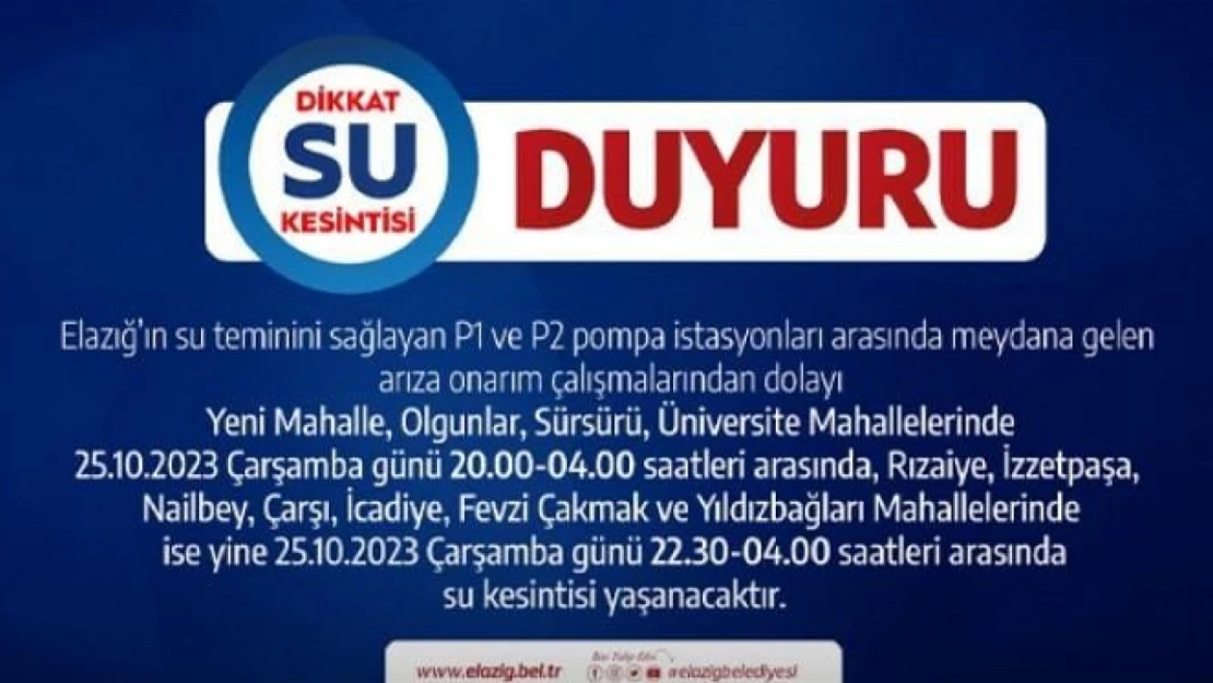 Elazığ belediyesi'nden su kesintisi duyurusu