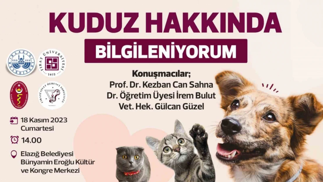 Elazığ Belediyesi ve FÜ 'kuduz' semineri düzenleyecek