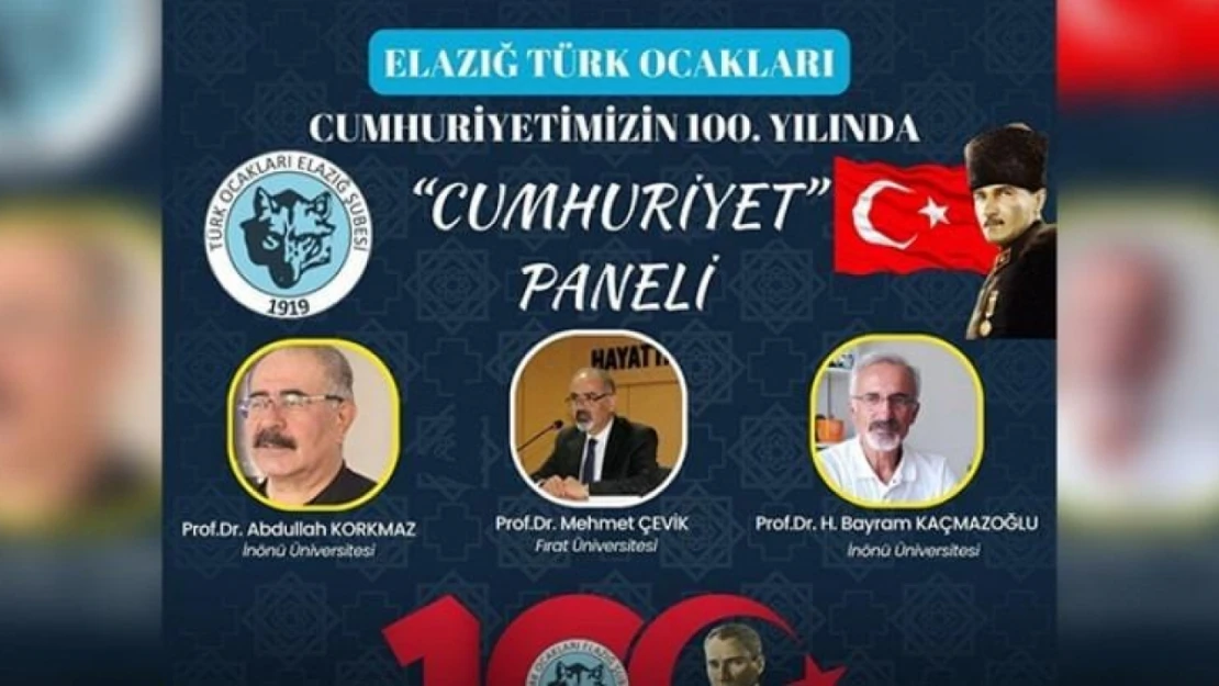 Elazığ'da 'cumhuriyet paneli' düzenlenecek