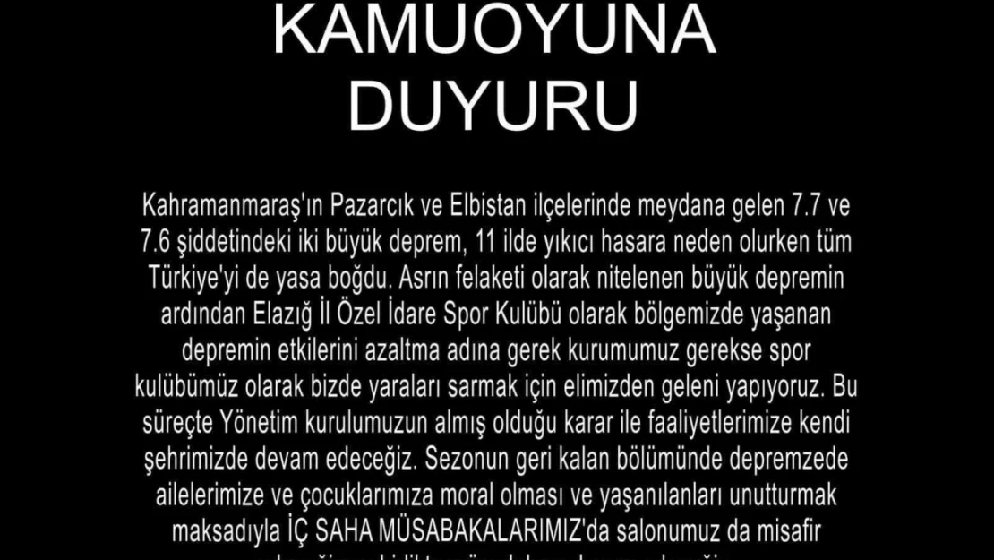 Elazığ İl Özel İdare SK: 'Faaliyetlerimize kendi şehrimizde devam edeceğiz'