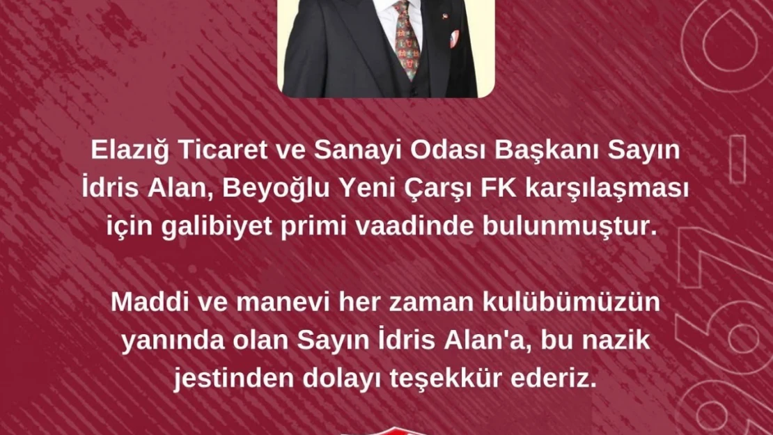 Elazığ TSO Başkanı Alan'dan Elazığspor'a prim sözü