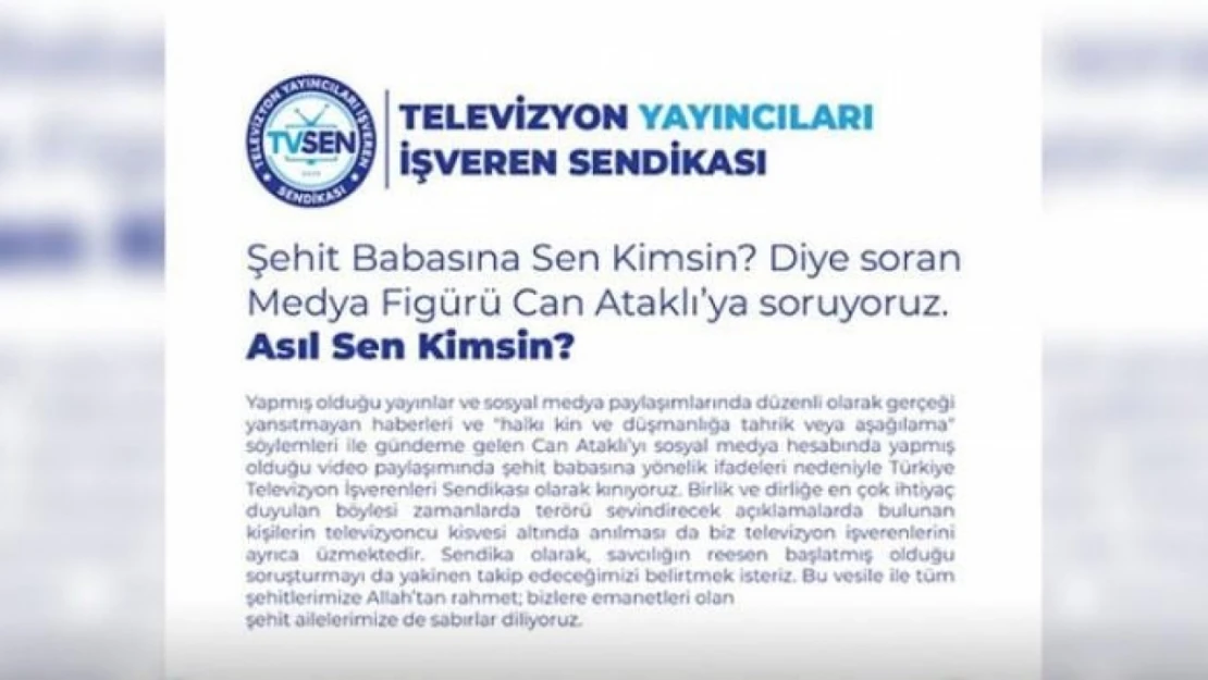 Televizyon yayıncıları işveren sendikası, Can Ataklı'yı kınadı