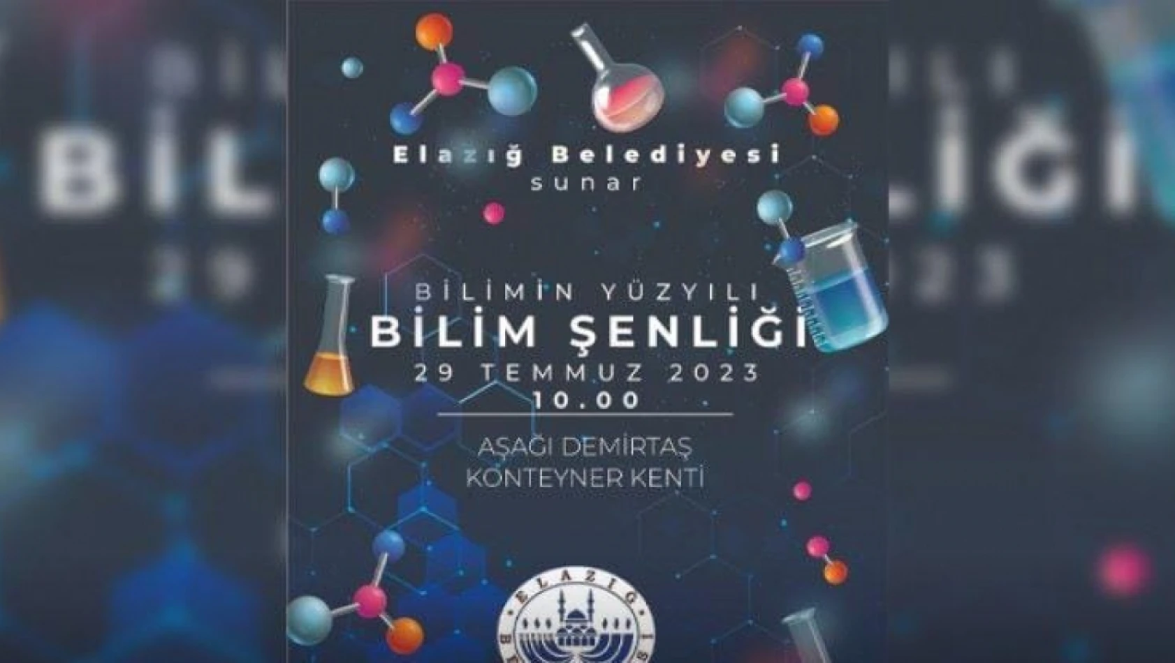 'Elazığ belediyesi bilimin yüzyılı bilim şenliği' için geri sayım başladı