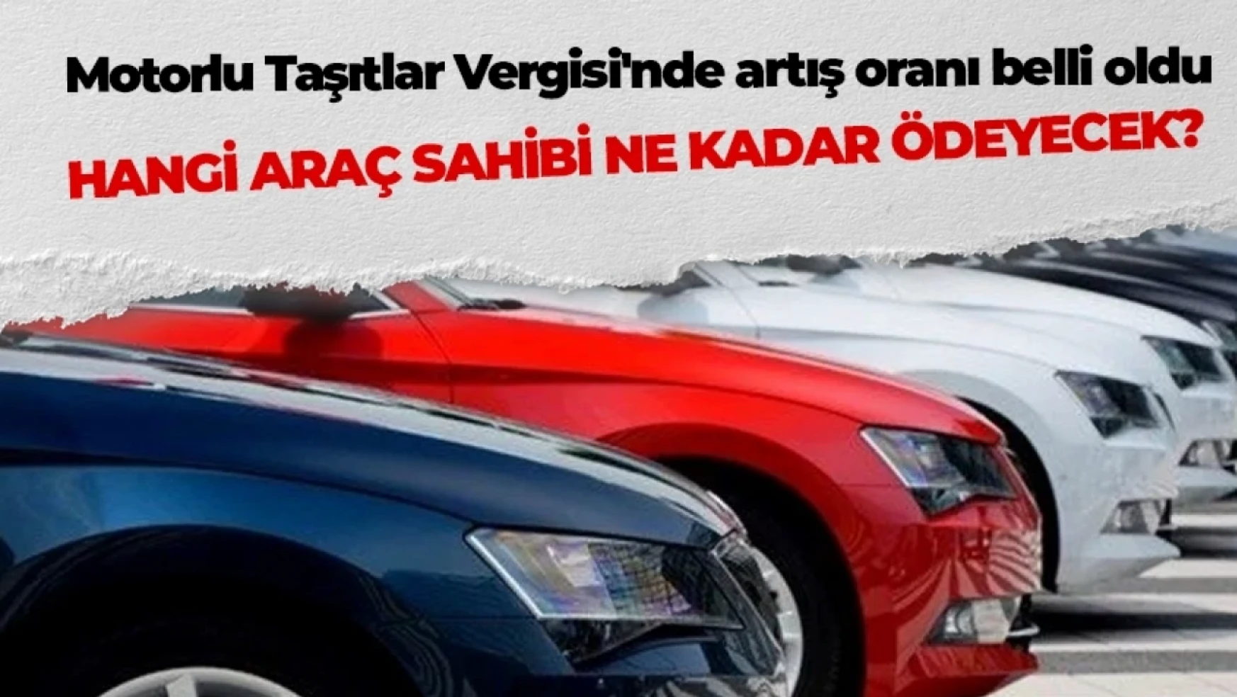 Motorlu taşıtlar vergisi'nde artış oranı belli oldu