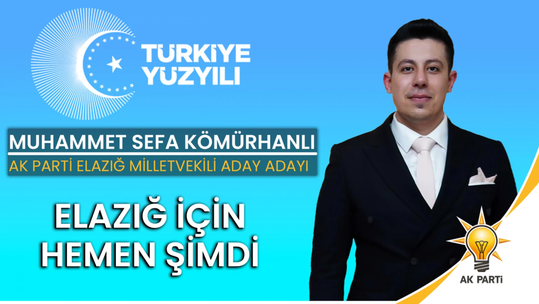 Muhammet Sefa Kömürhanlı, AK parti Elazığ Milletvekili aday adaylığını açıkladı
