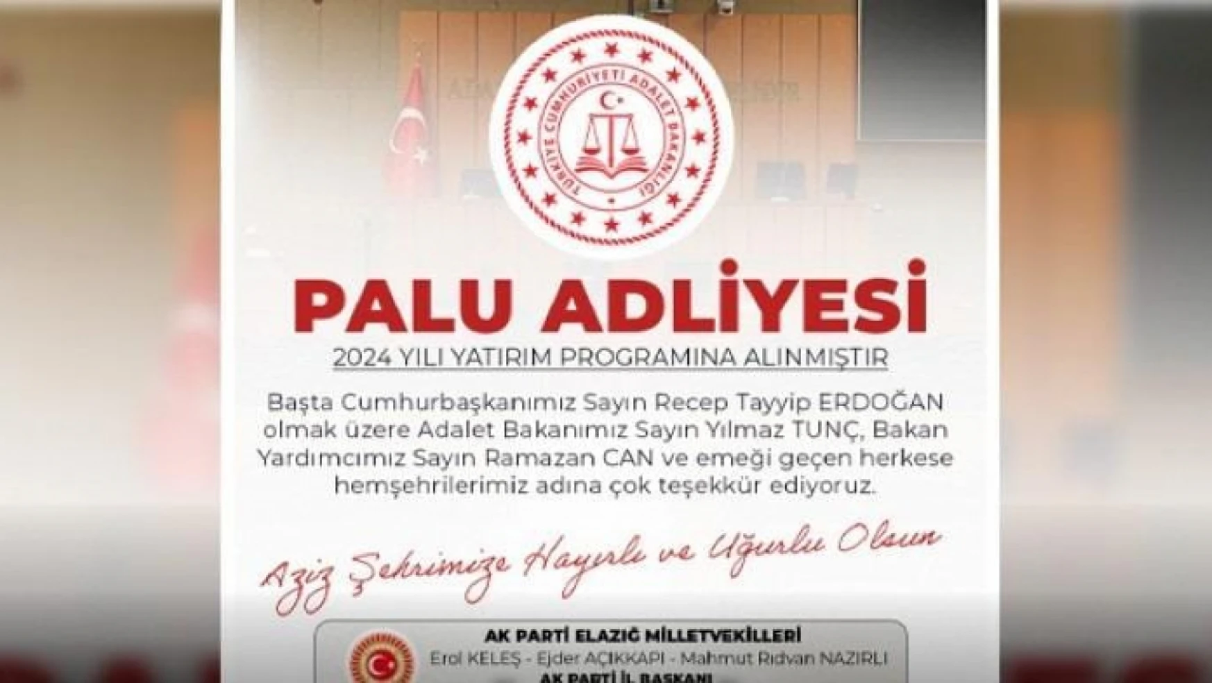 Palu adliyesi 2024 yılı yatırım programına alındı